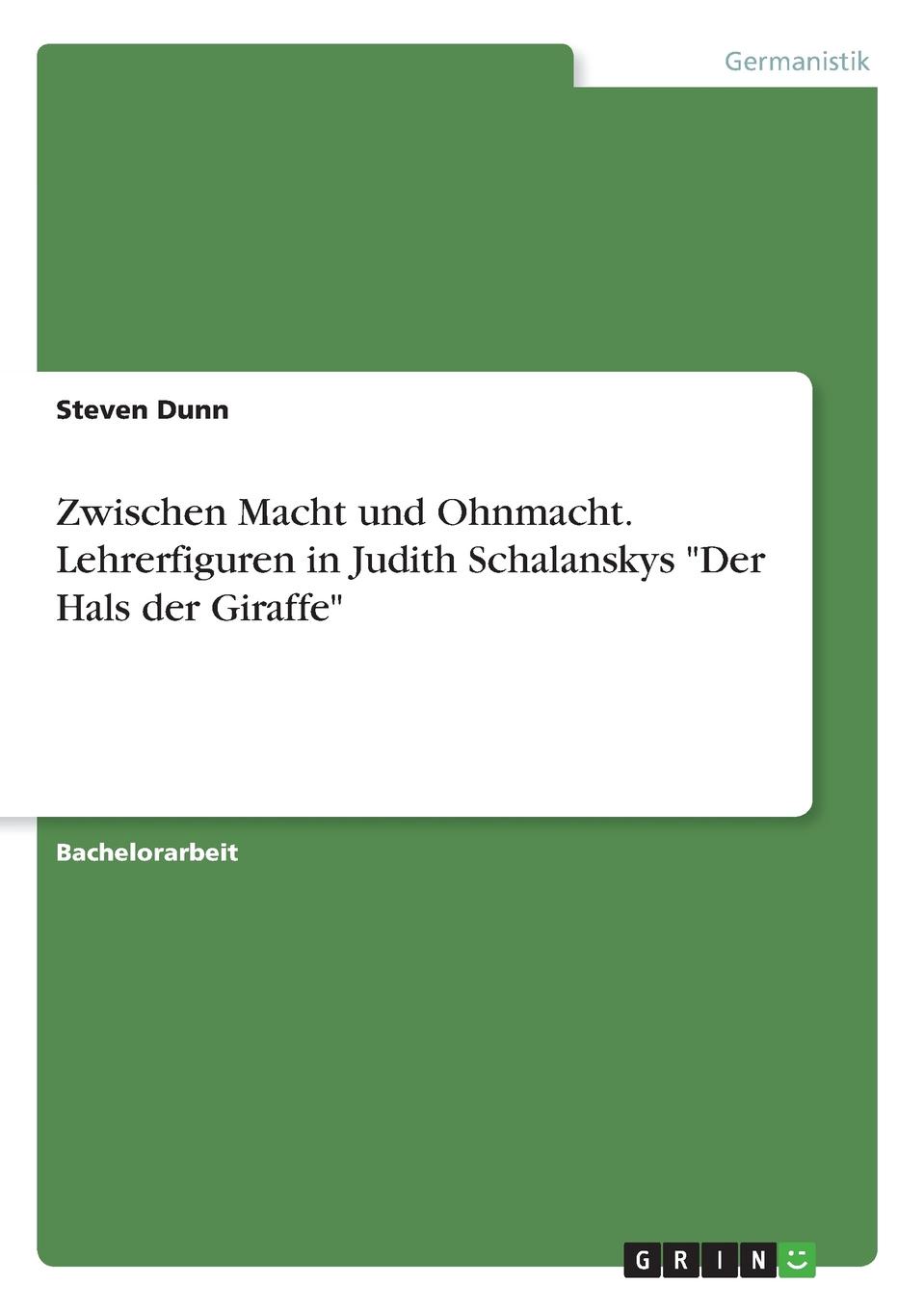 Zwischen Macht und Ohnmacht. Lehrerfiguren in Judith Schalanskys \