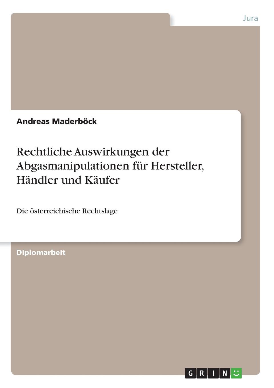 фото Rechtliche Auswirkungen der Abgasmanipulationen fur Hersteller, Handler und Kaufer