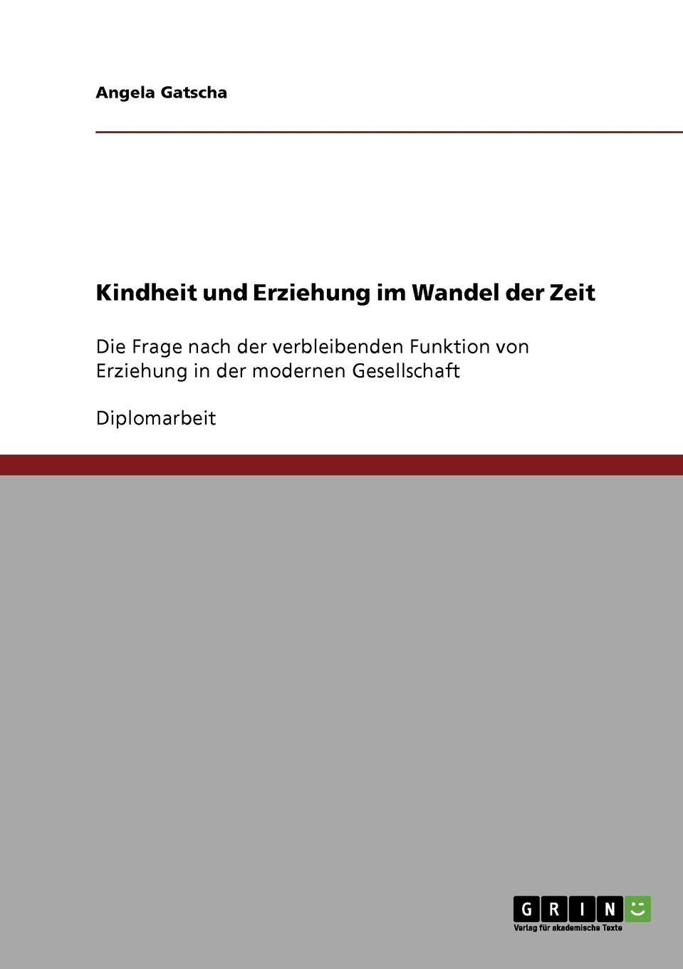 Kindheit und Erziehung im Wandel der Zeit