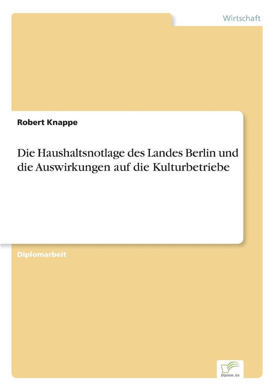 фото Die Haushaltsnotlage des Landes Berlin und die Auswirkungen auf die Kulturbetriebe