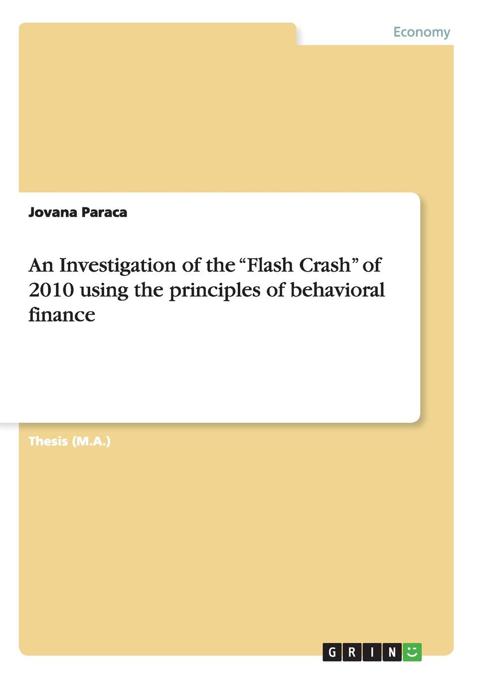 фото An Investigation of the "Flash Crash" of 2010 using the principles of behavioral finance