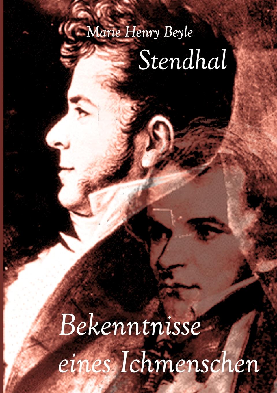 где купить Stendhal Bekenntnisse Eines Ichmenschen по лучшей цене
