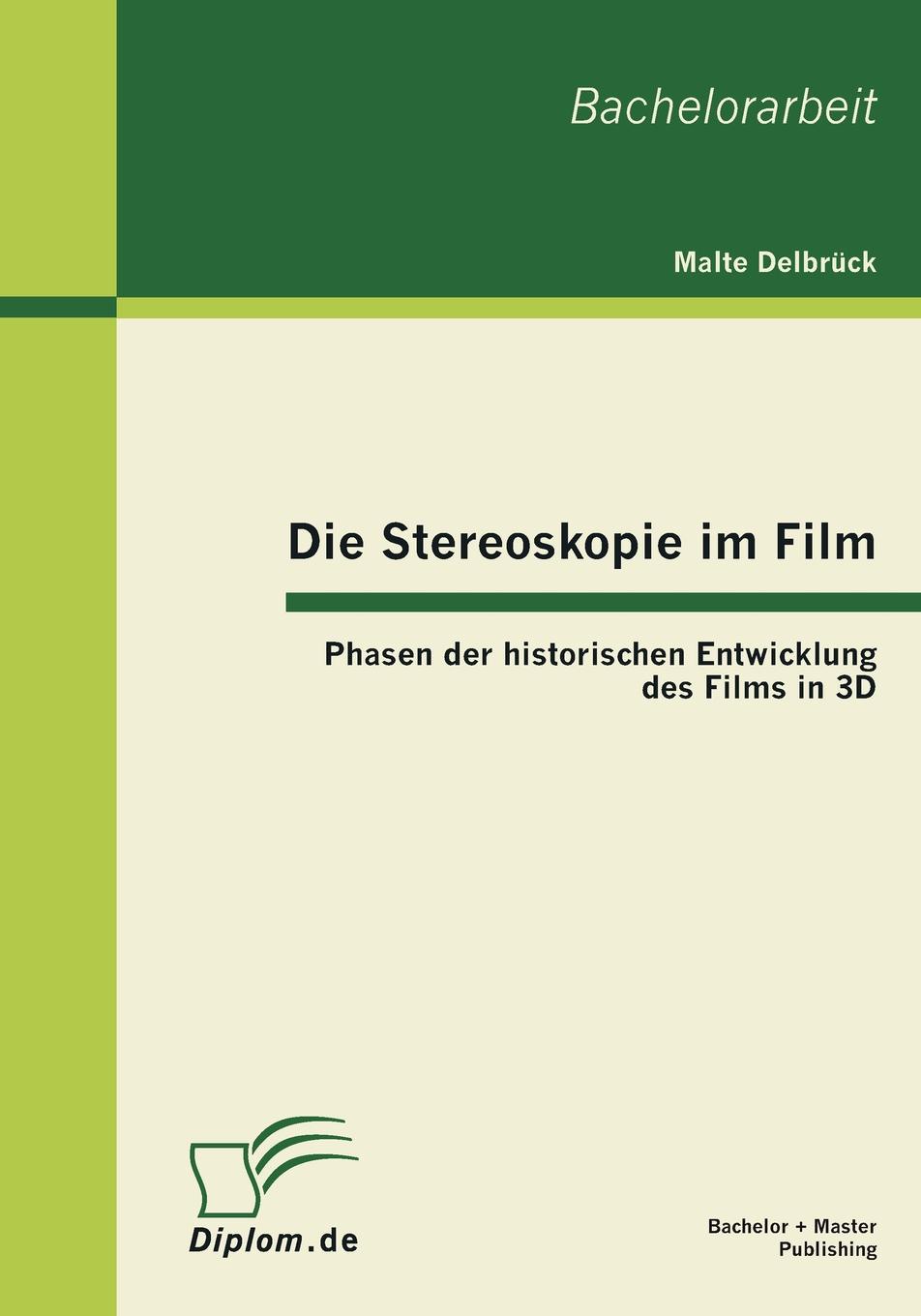 фото Die Stereoskopie im Film. Phasen der historischen Entwicklung des Films in 3D