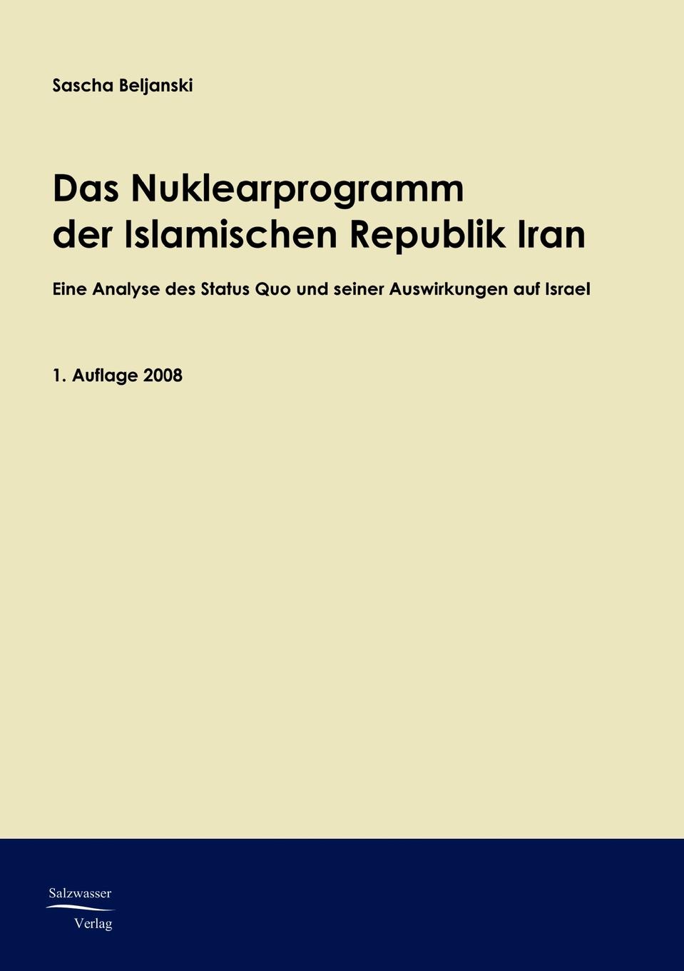Das Nuklearprogramm der Republik Iran