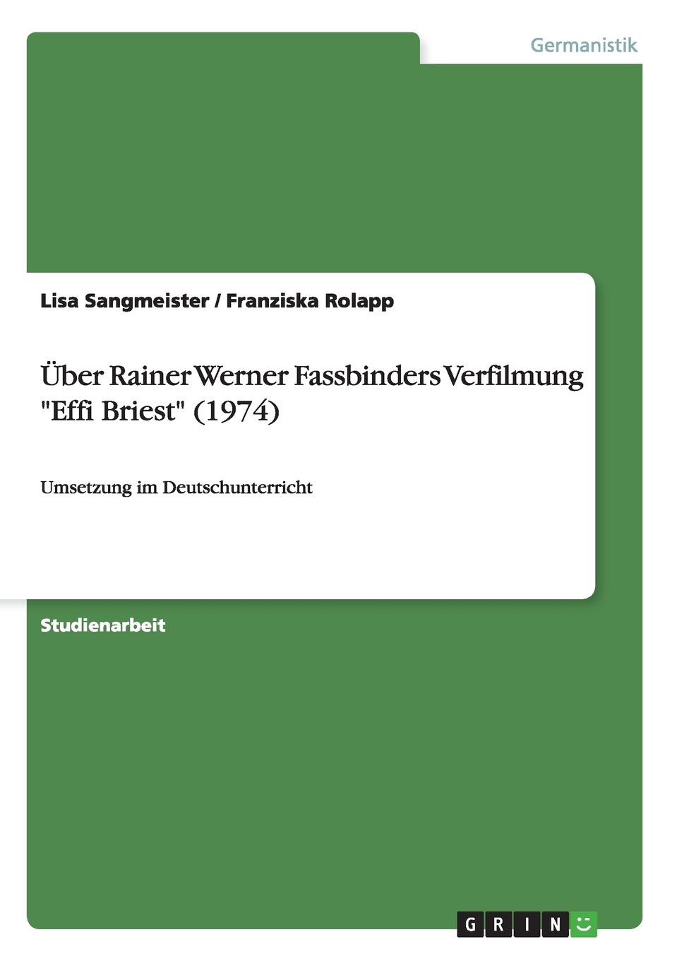 Uber Rainer Werner Fassbinders Verfilmung \