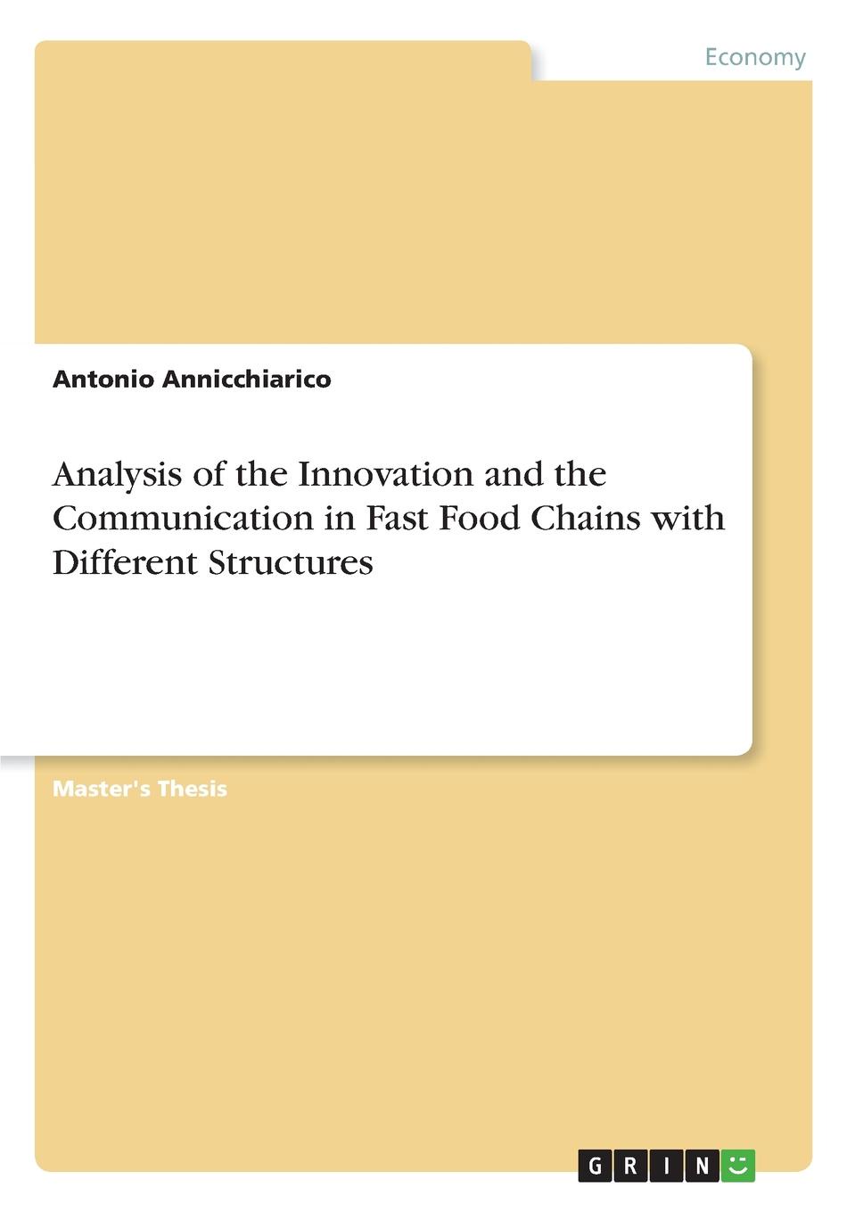 фото Analysis of the Innovation and the Communication in Fast Food Chains with Different Structures