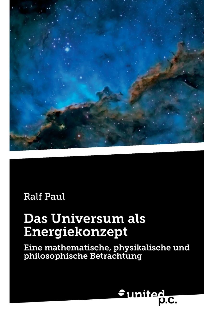 Das Universum als Energiekonzept