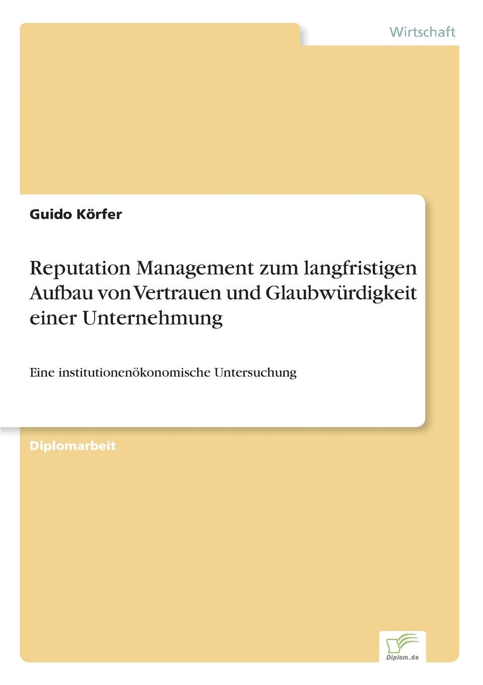 фото Reputation Management zum langfristigen Aufbau von Vertrauen und Glaubwurdigkeit einer Unternehmung