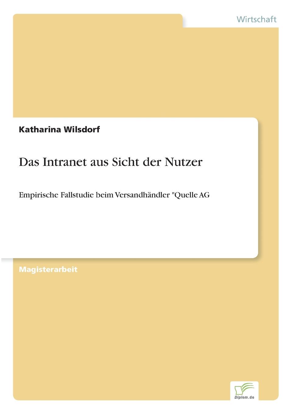 Das Intranet aus Sicht der Nutzer