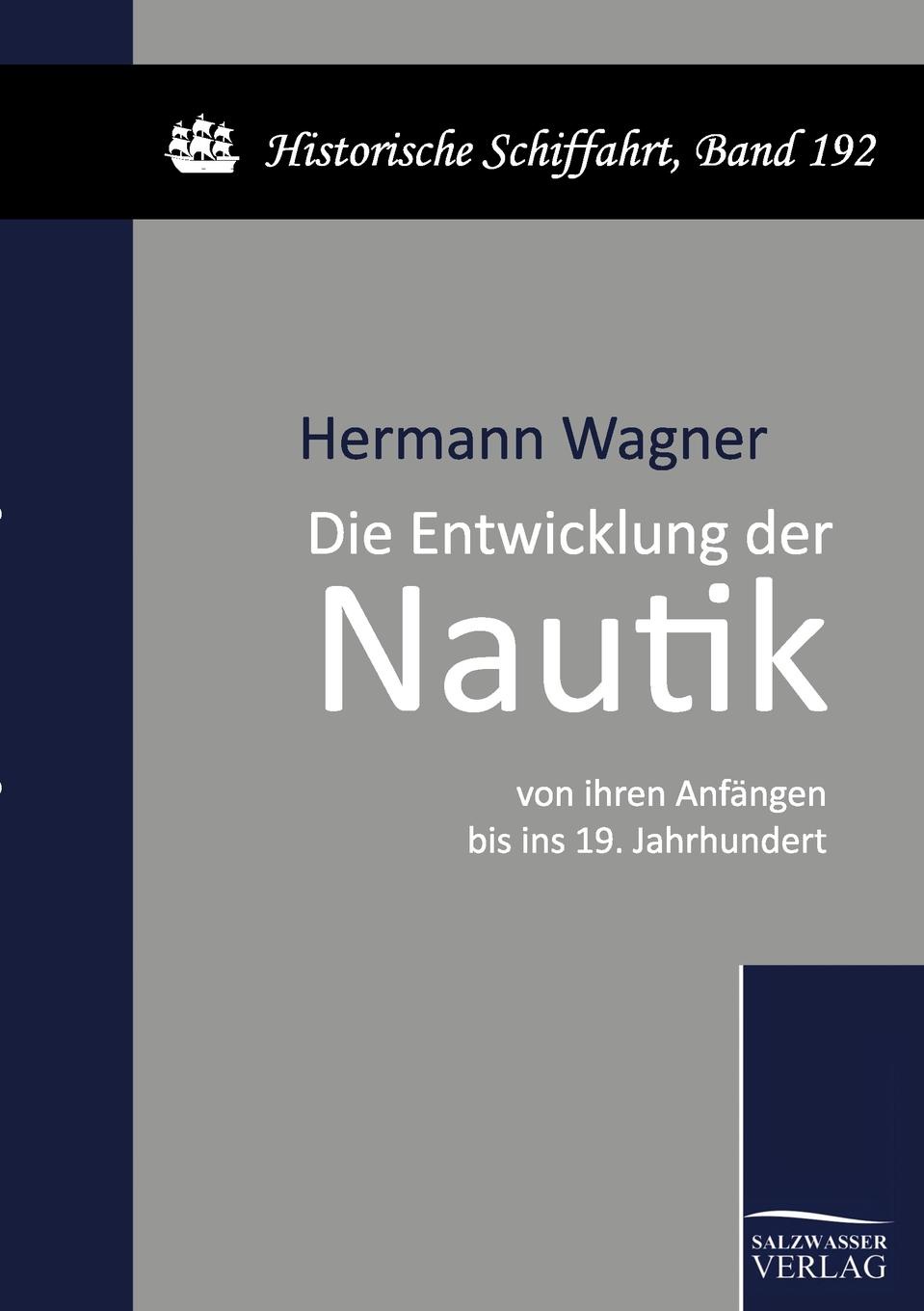 фото Die Entwicklung der Nautik von ihren Anfangen bis ins 19. Jahrhundert