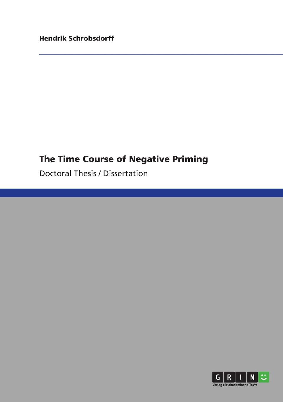 The Time Course of Negative Priming