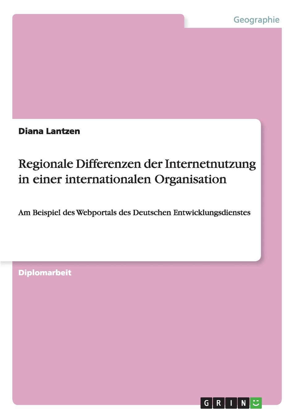 Regionale Differenzen der Internetnutzung in einer internationalen Organisation