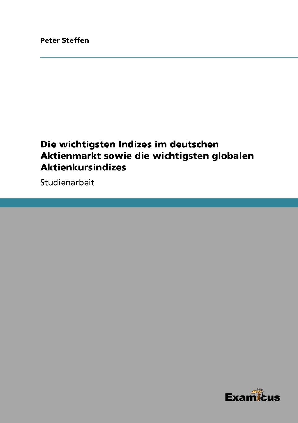 фото Die wichtigsten Indizes im deutschen Aktienmarkt sowie die wichtigsten globalen Aktienkursindizes