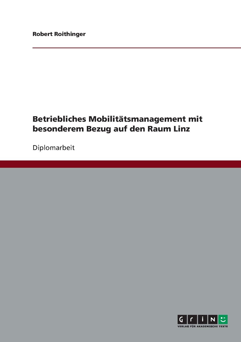 фото Betriebliches Mobilitatsmanagement mit besonderem Bezug auf den Raum Linz