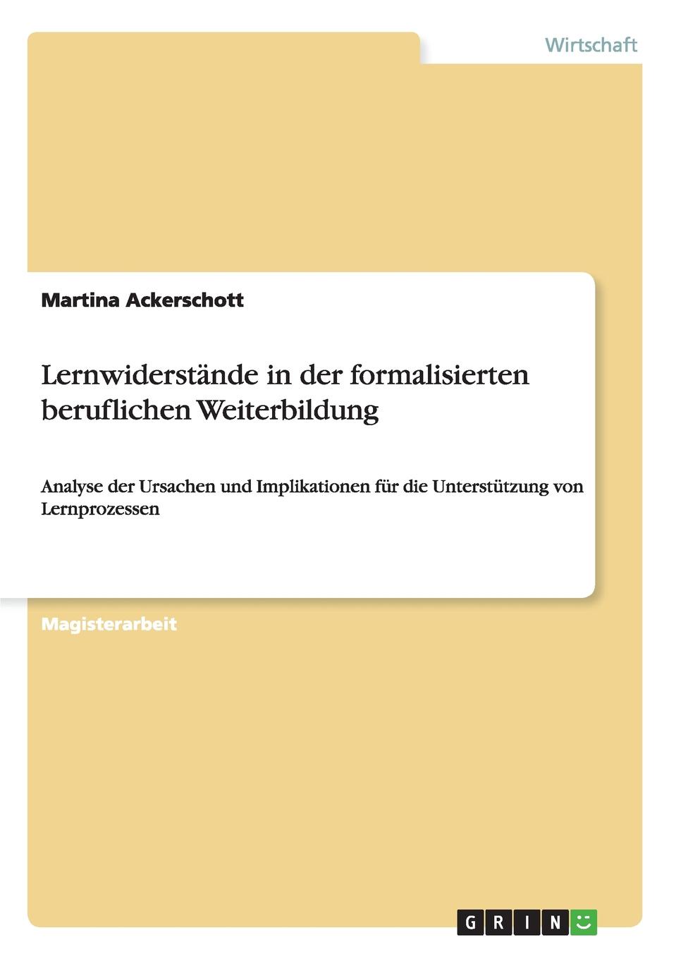 Lernwiderstande in der formalisierten beruflichen Weiterbildung