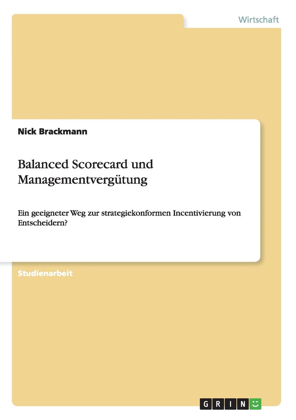 Balanced Scorecard und Managementvergutung