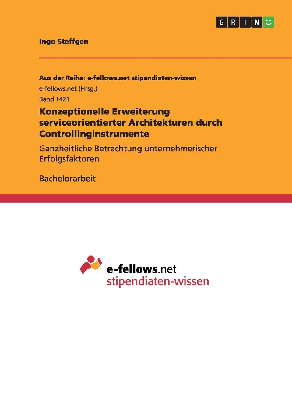 Konzeptionelle Erweiterung serviceorientierter Architekturen durch Controllinginstrumente