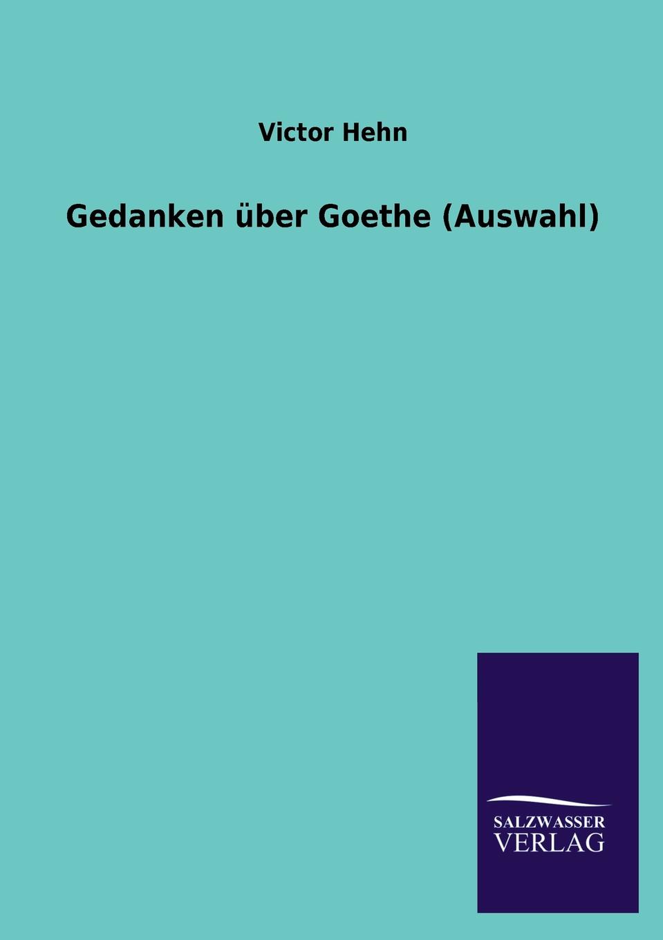 фото Gedanken uber Goethe (Auswahl)