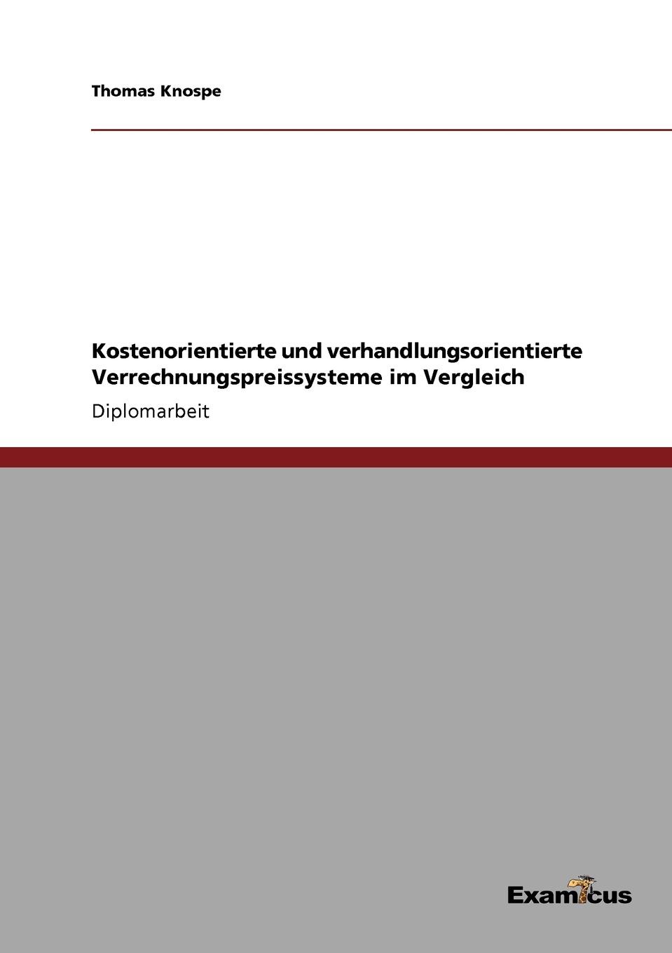 фото Kostenorientierte und verhandlungsorientierte Verrechnungspreissysteme im Vergleich