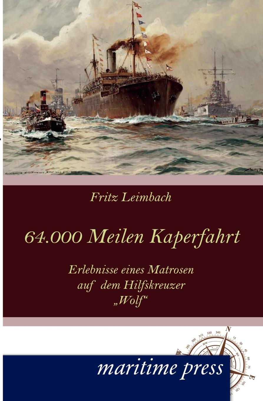 64000 Seemeilen Kaperfahrt