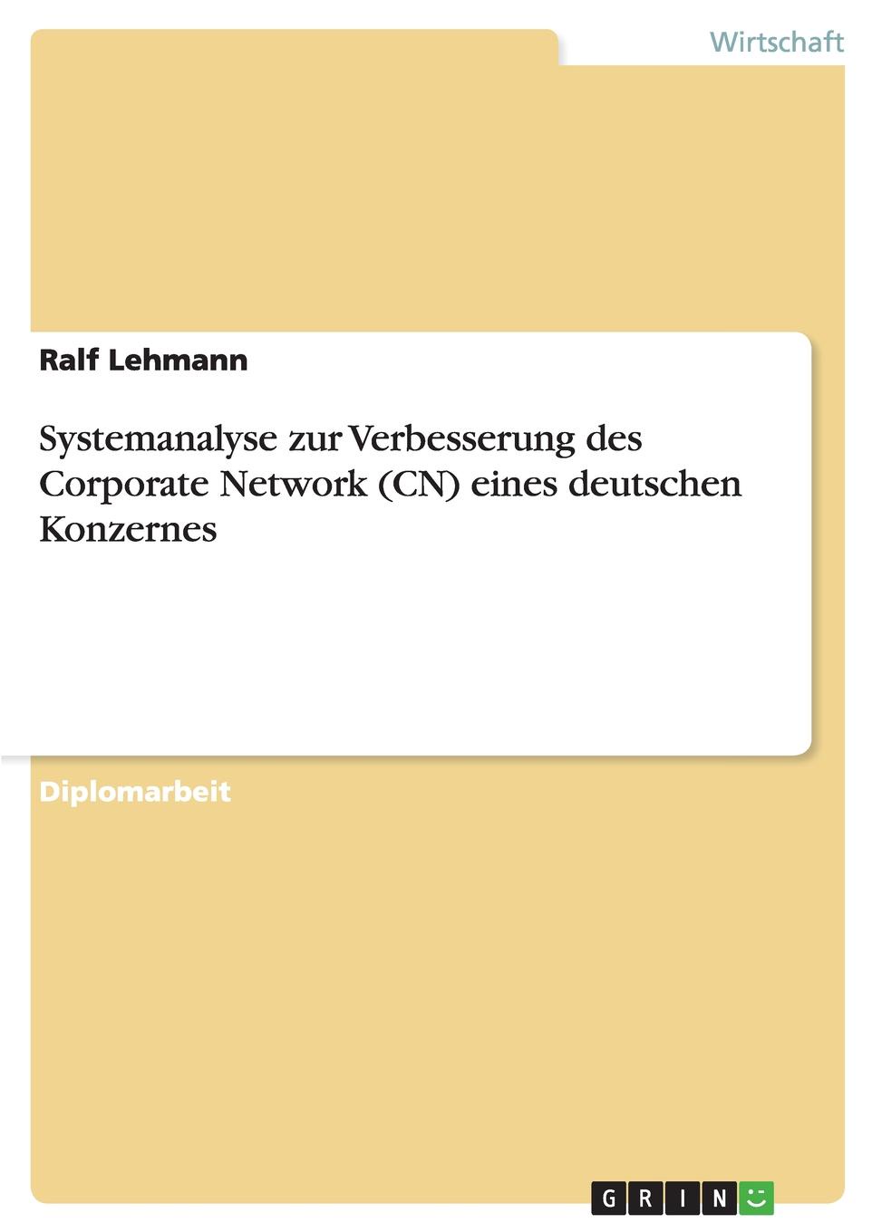 фото Systemanalyse zur Verbesserung des Corporate Network (CN) eines deutschen Konzernes