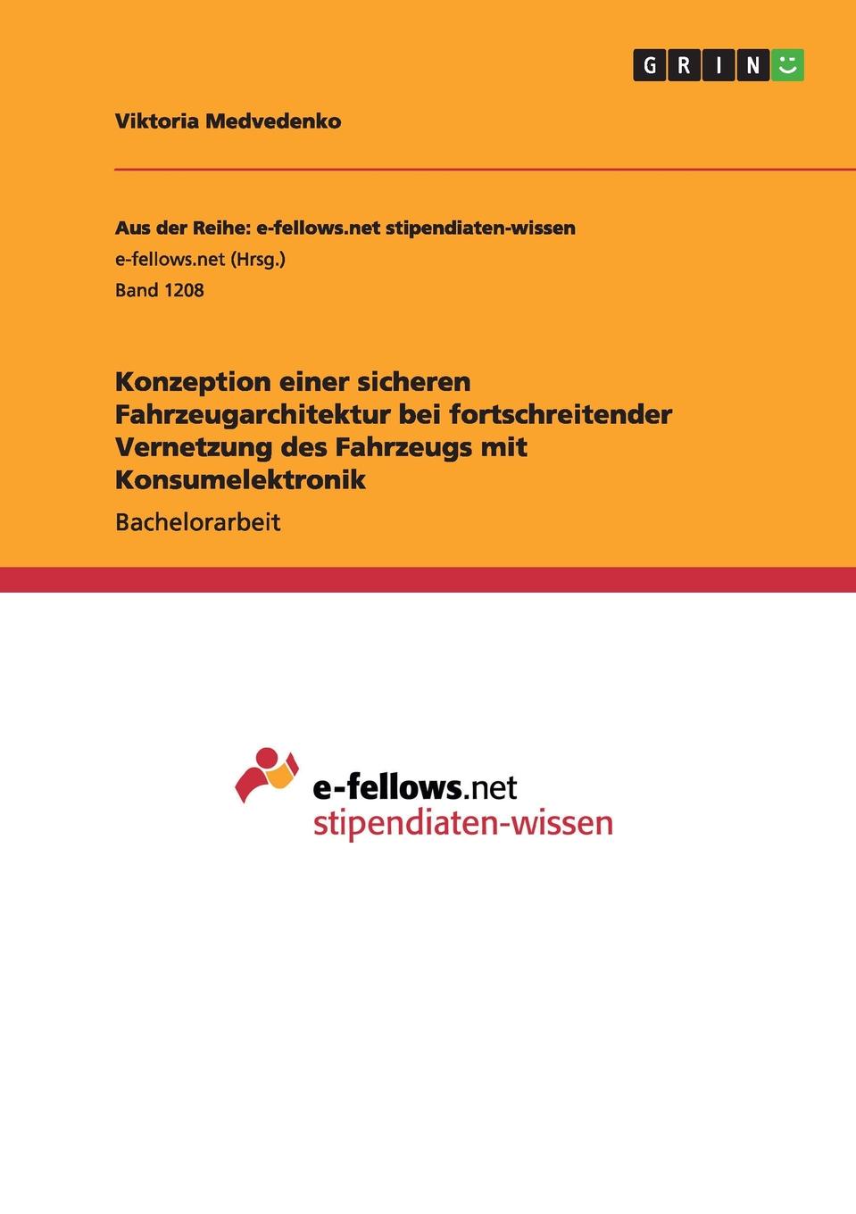 фото Konzeption einer sicheren Fahrzeugarchitektur bei fortschreitender Vernetzung des Fahrzeugs mit Konsumelektronik