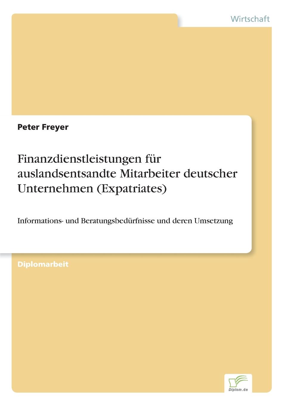 фото Finanzdienstleistungen fur auslandsentsandte Mitarbeiter deutscher Unternehmen (Expatriates)