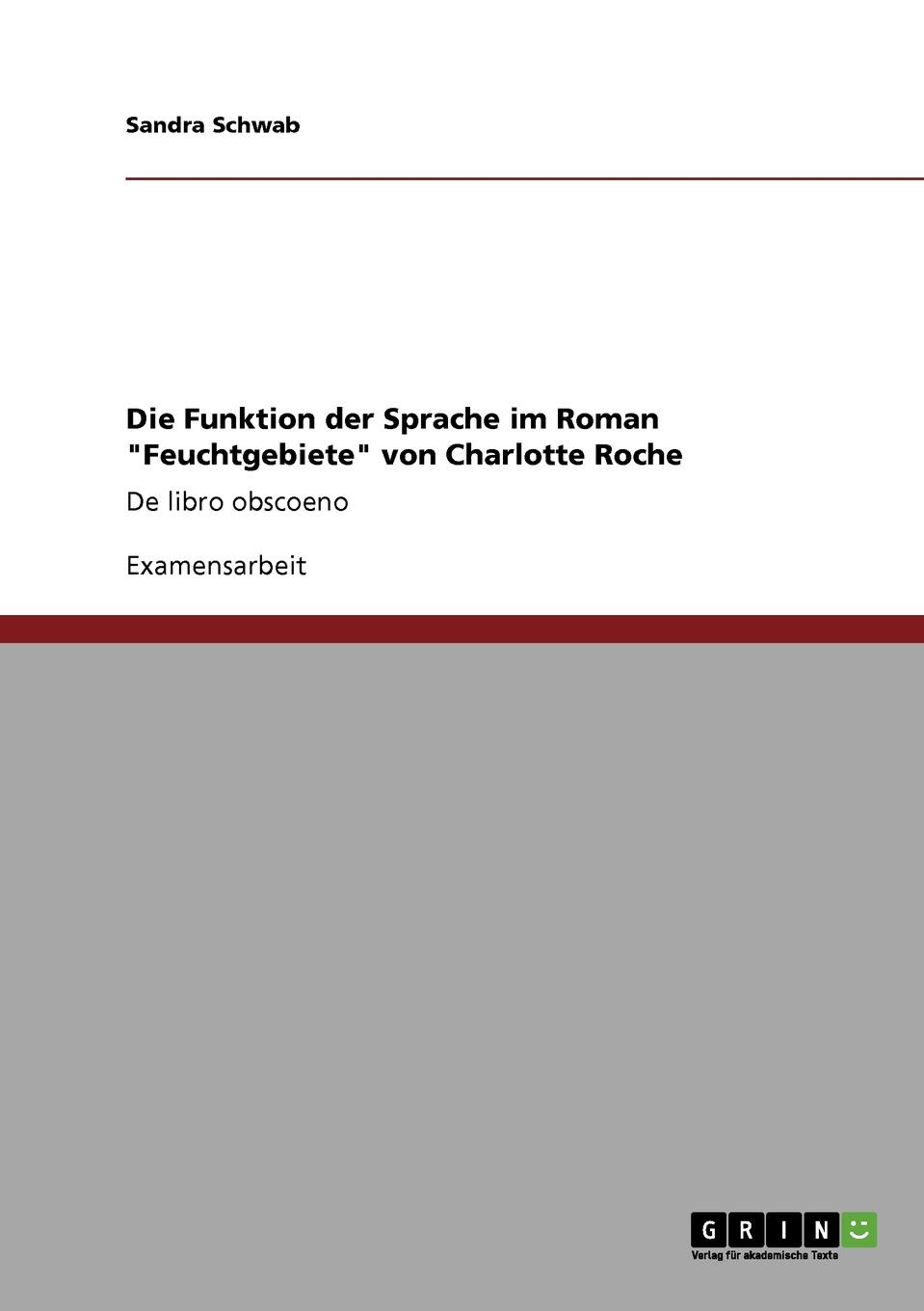 Die Funktion der Sprache im Roman \