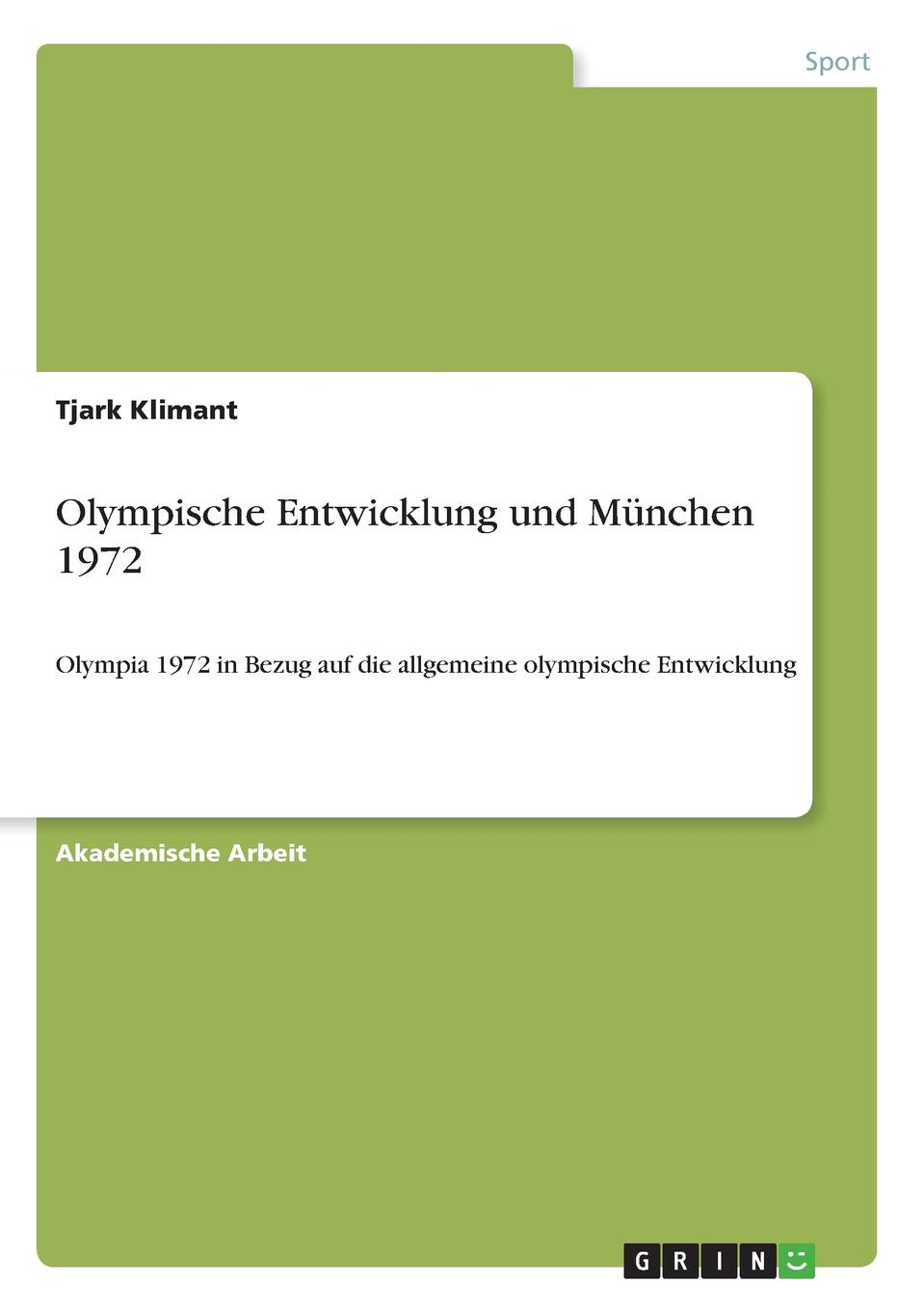 фото Olympische Entwicklung und Munchen 1972