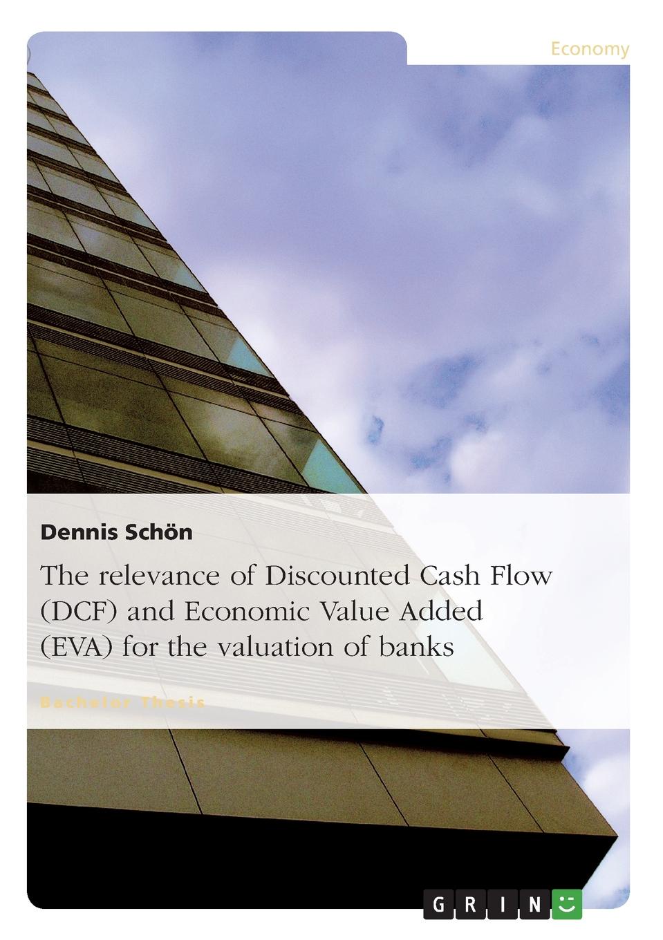 фото The relevance of Discounted Cash Flow (DCF) and Economic Value Added (EVA) for the valuation of banks