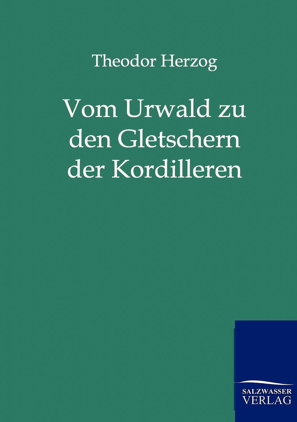 фото Vom Urwald zu den Gletschern der Kordilleren