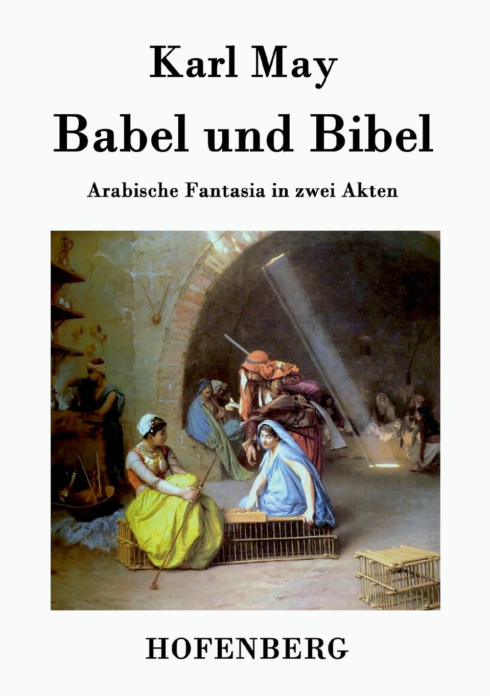 все цены на Karl May Babel und Bibel онлайн
