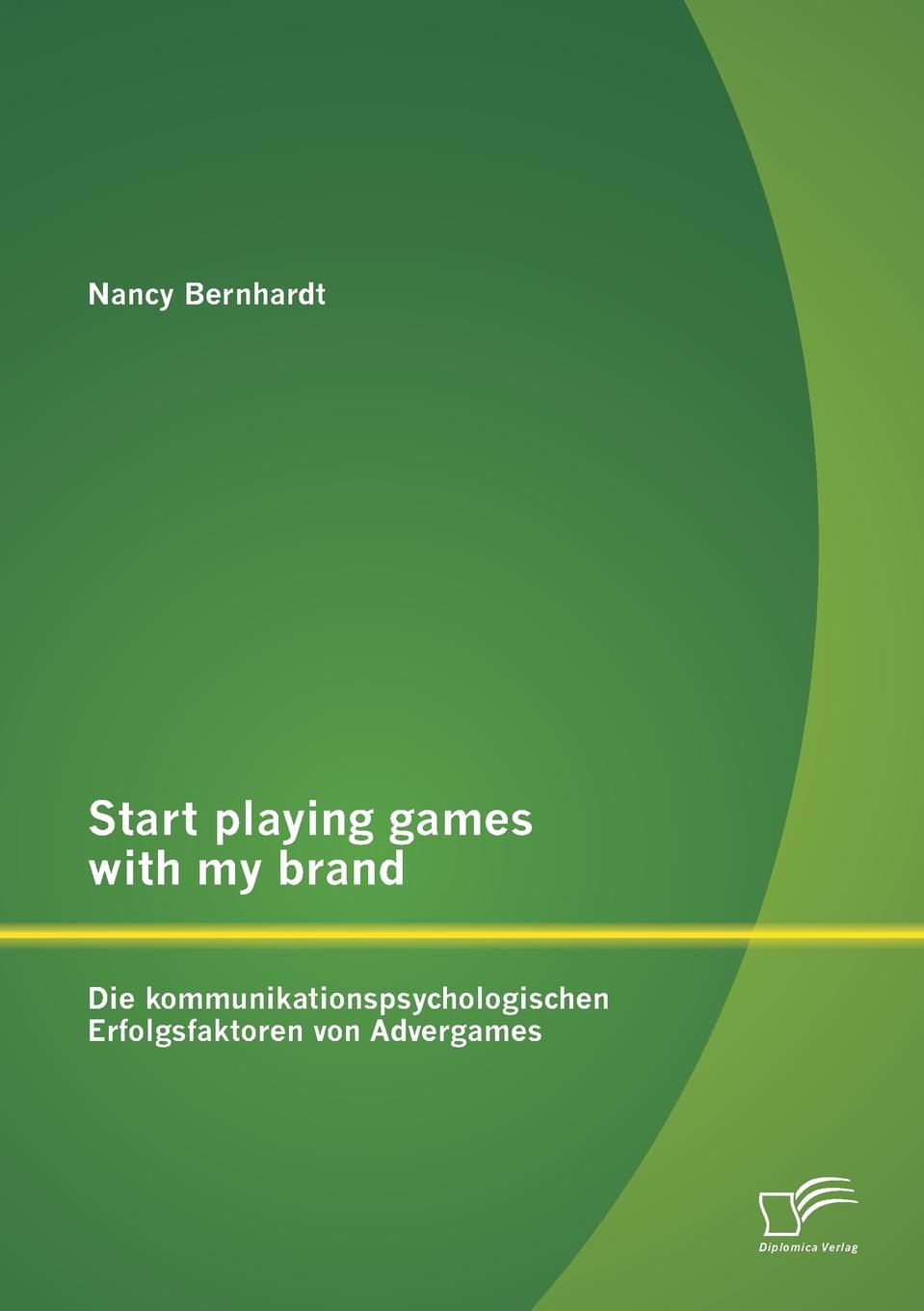 фото Start Playing Games with My Brand. Die Kommunikationspsychologischen Erfolgsfaktoren Von Advergames