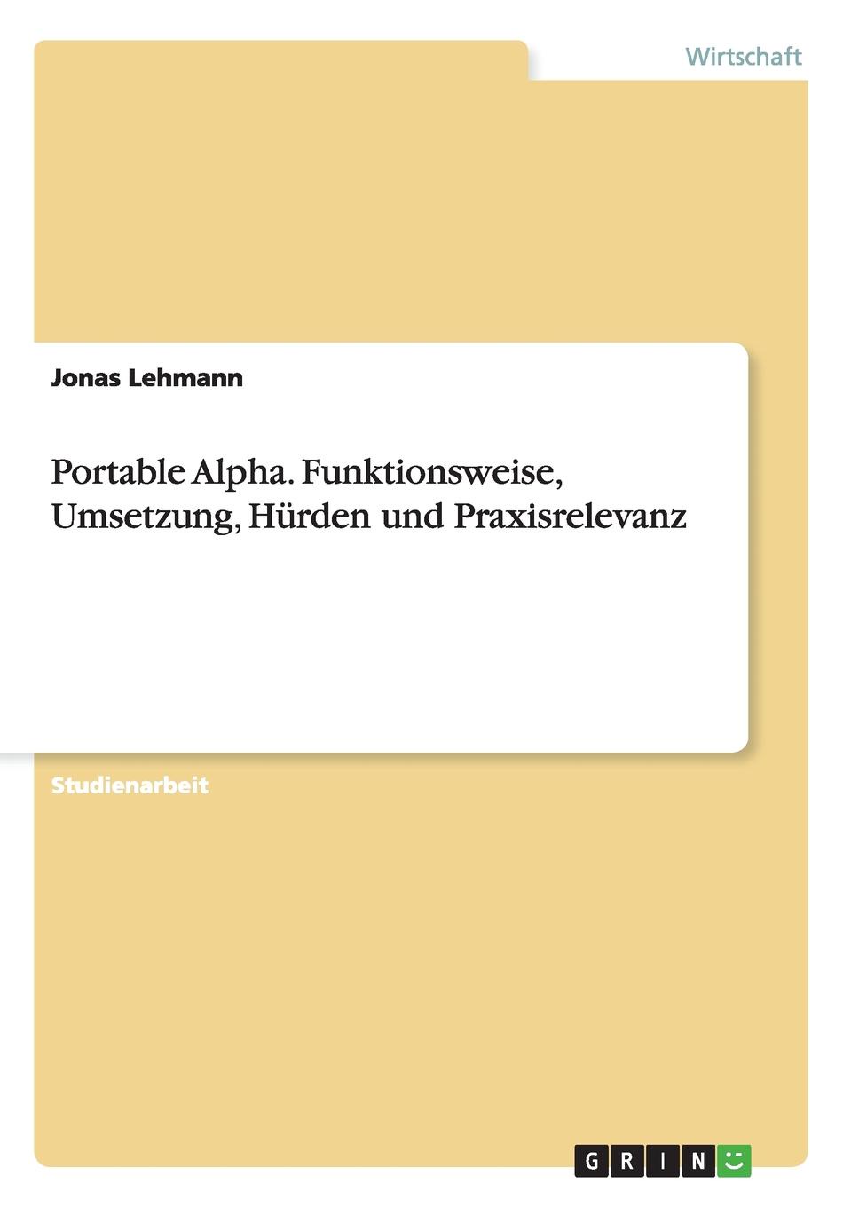 фото Portable Alpha. Funktionsweise, Umsetzung, Hurden und Praxisrelevanz