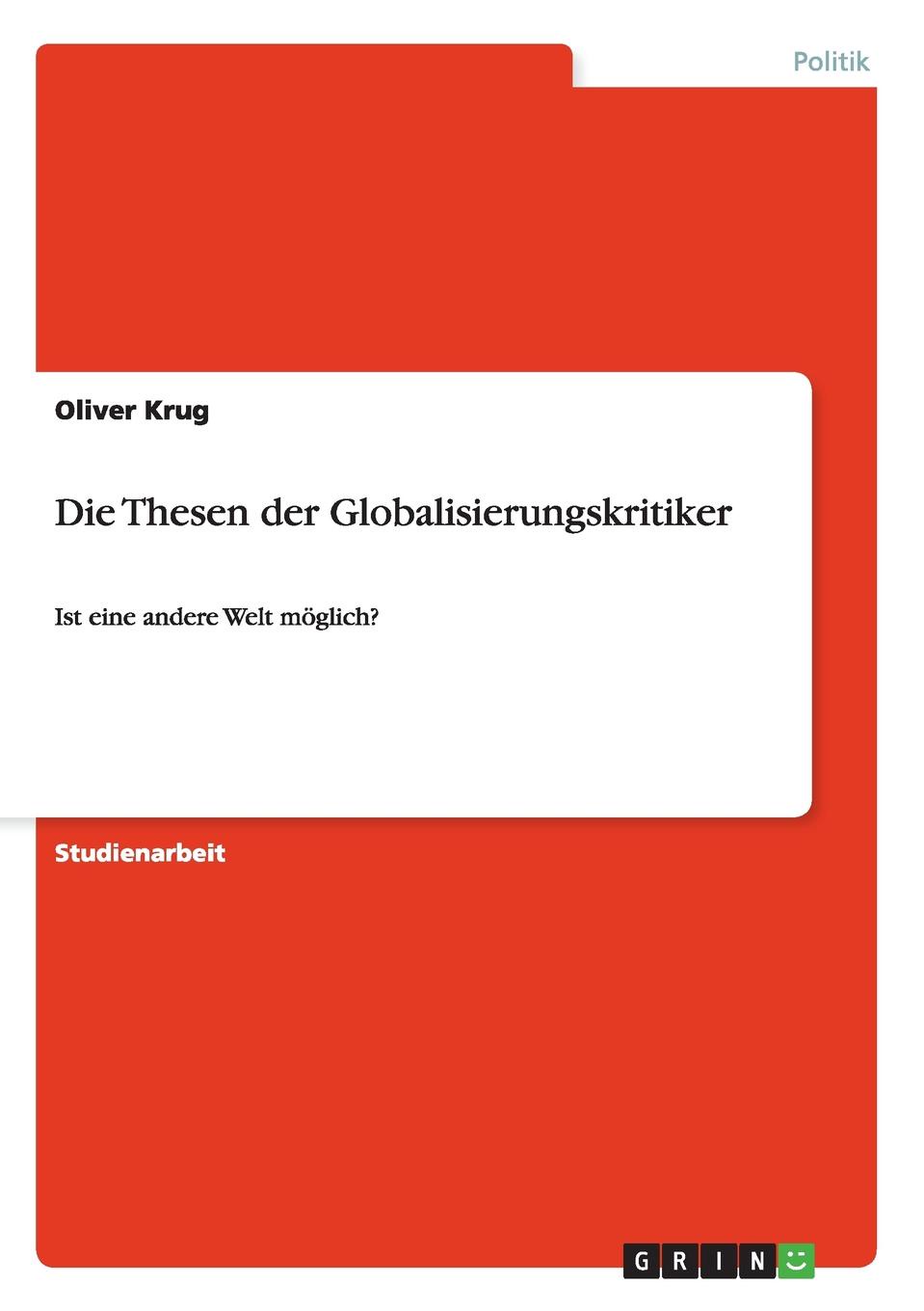 фото Die Thesen der Globalisierungskritiker