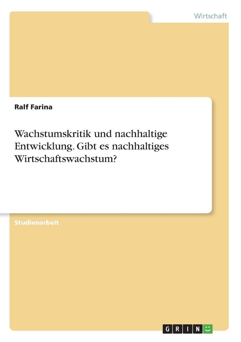 фото Wachstumskritik und nachhaltige Entwicklung. Gibt es nachhaltiges Wirtschaftswachstum.