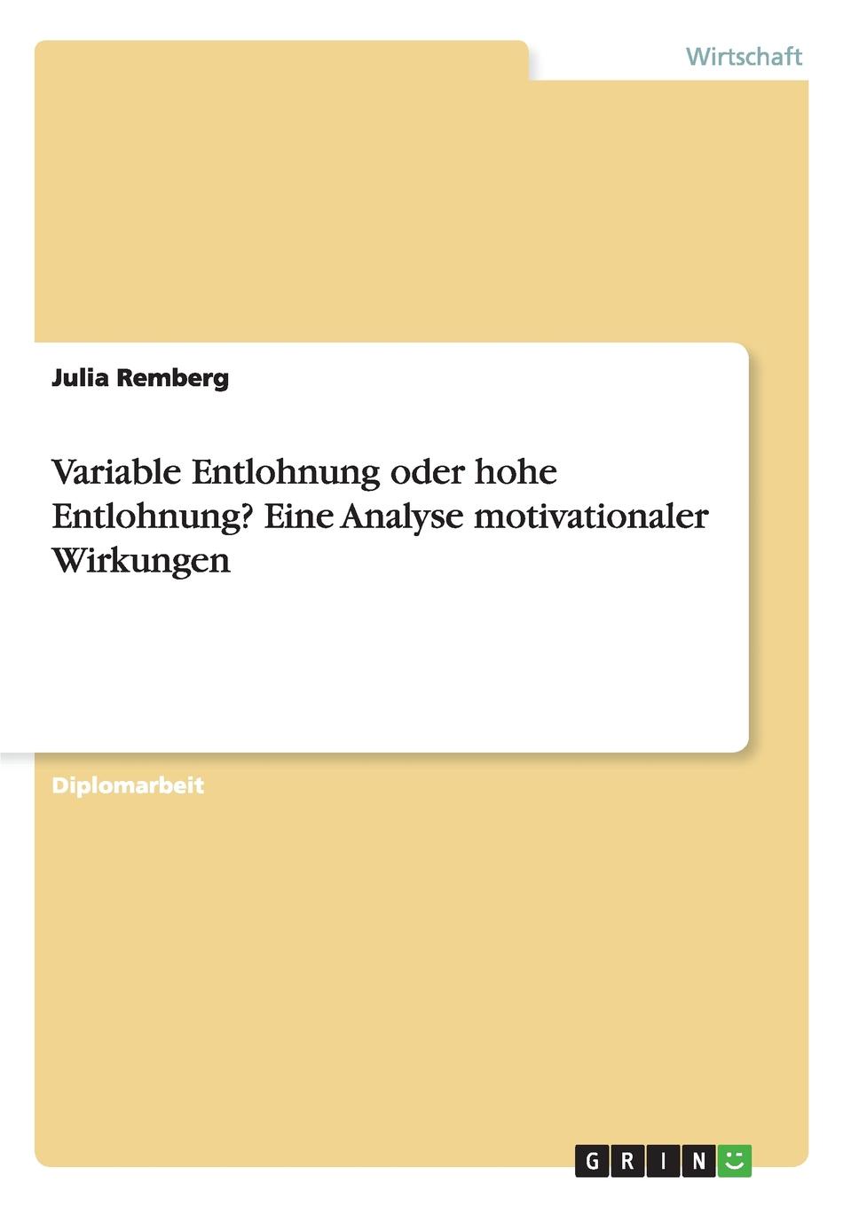 фото Variable Entlohnung oder hohe Entlohnung. Eine Analyse motivationaler Wirkungen