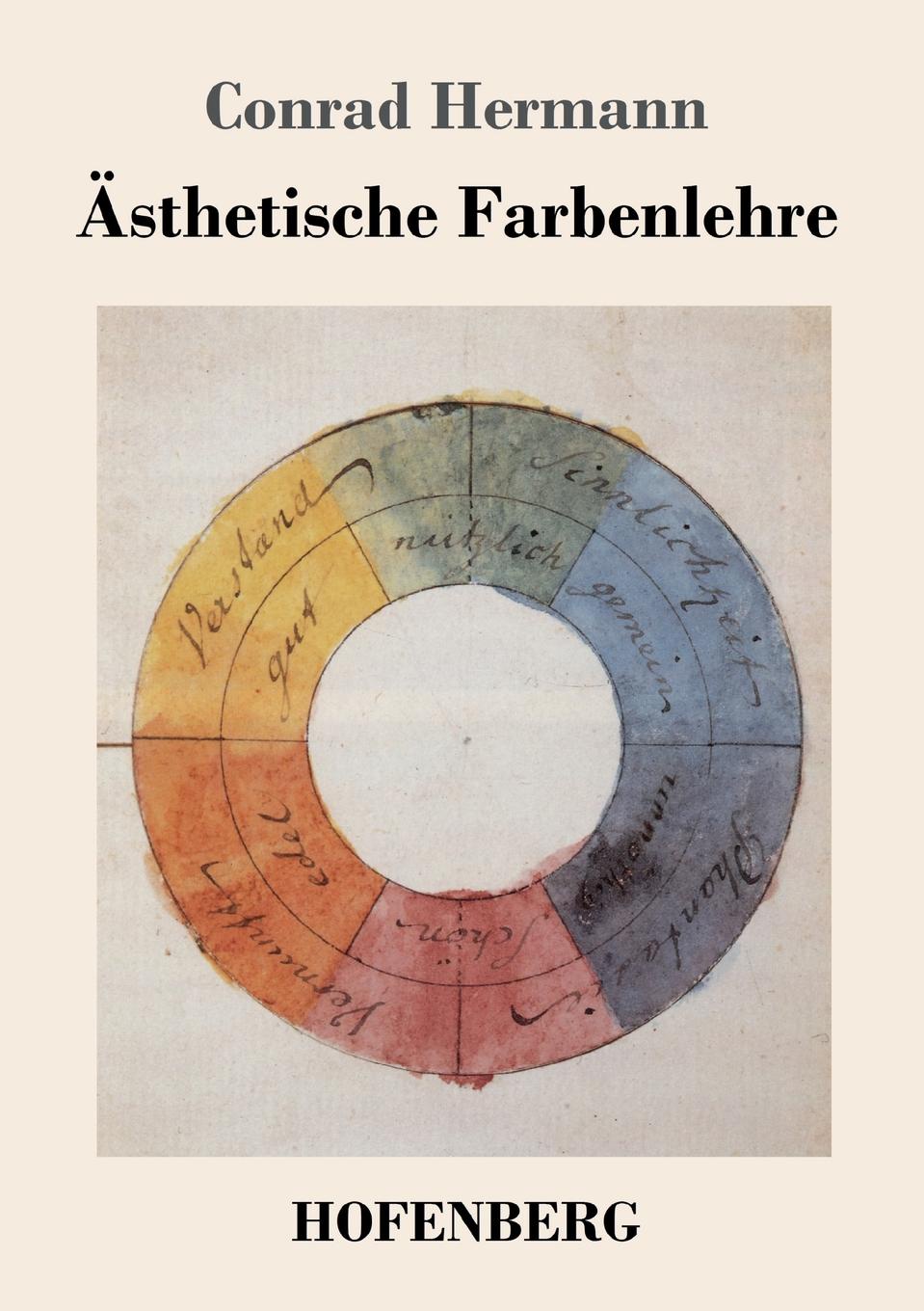 Conrad Hermann Asthetische Farbenlehre