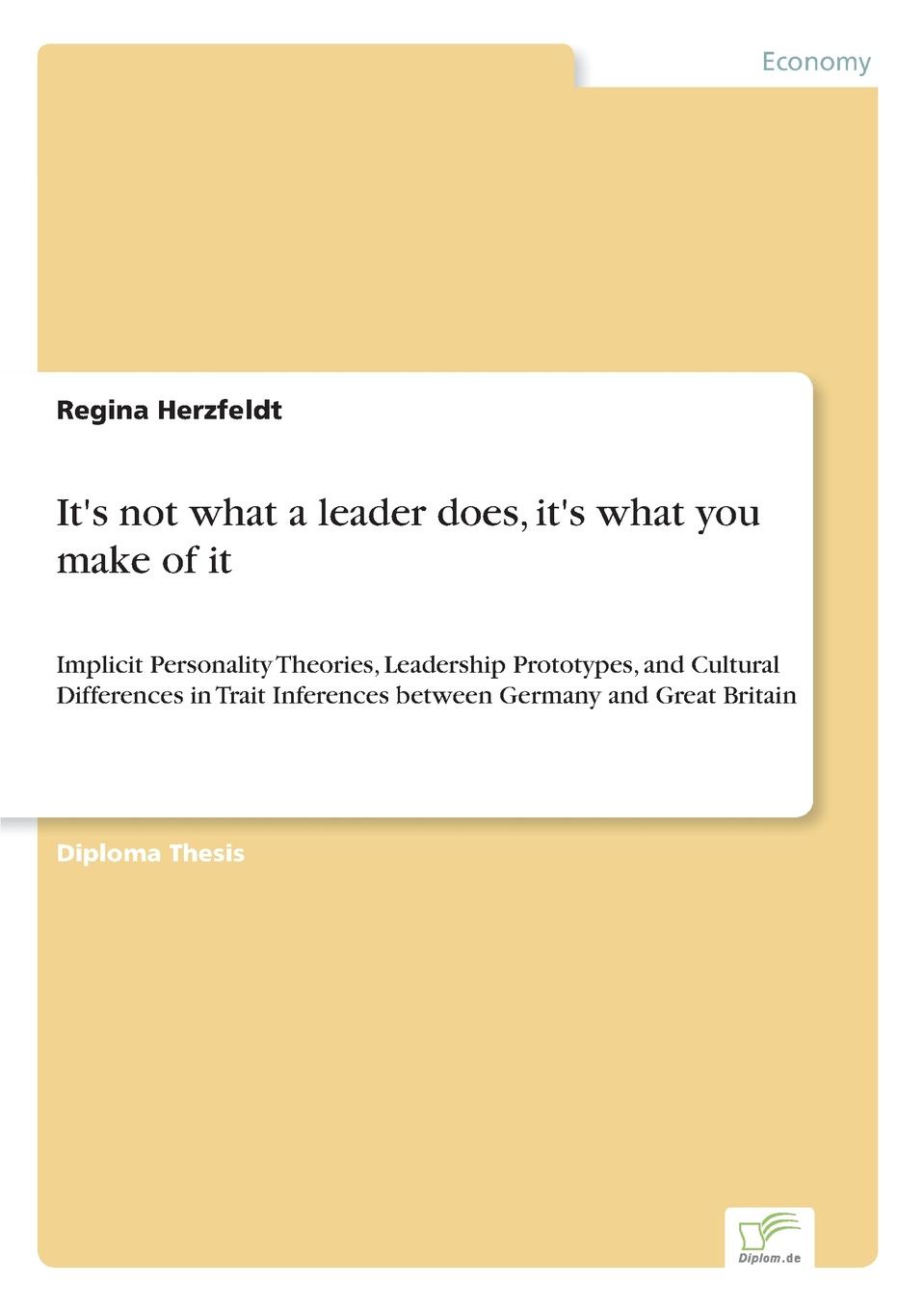 It.s not what a leader does, it.s what you make of it