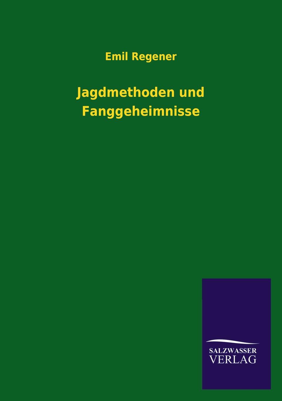 фото Jagdmethoden und Fanggeheimnisse