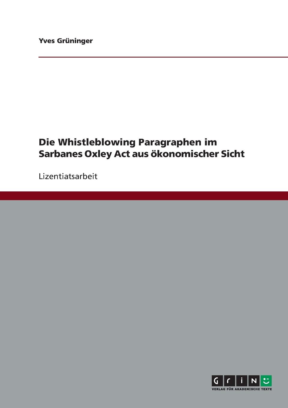 фото Die Whistleblowing Paragraphen im Sarbanes Oxley Act aus okonomischer Sicht