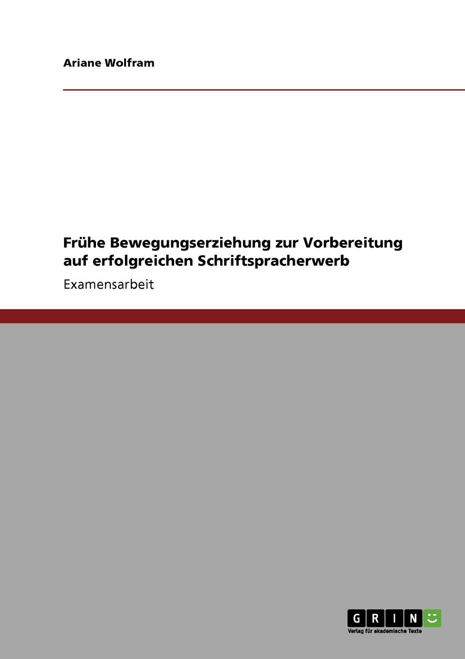 Fruhe Bewegungserziehung  zur Vorbereitung auf  erfolgreichen Schriftspracherwerb