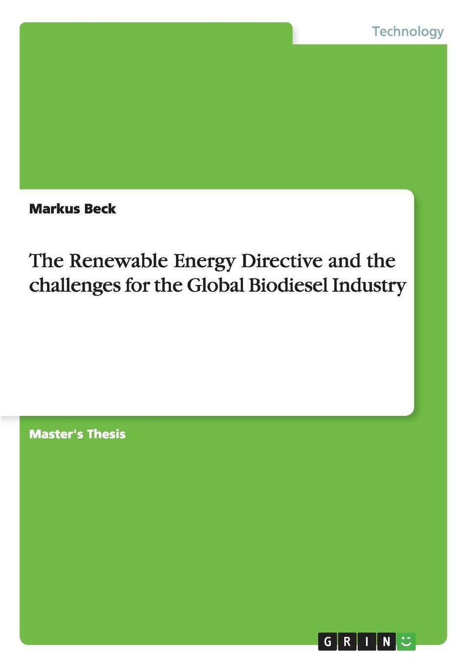 The Renewable Energy Directive and the challenges for the Global Biodiesel Industry