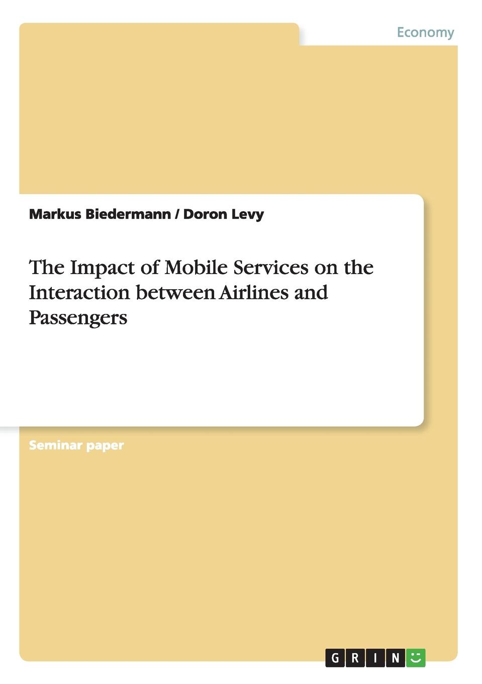 The Impact of Mobile Services on the Interaction between Airlines and Passengers