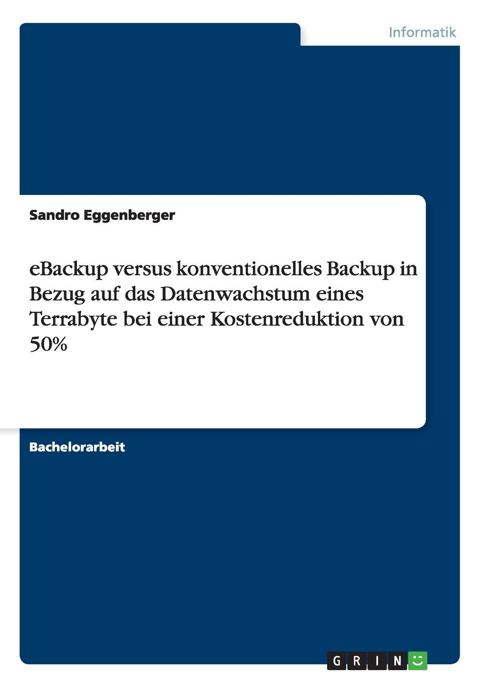 фото eBackup versus konventionelles Backup in Bezug auf das Datenwachstum eines Terrabyte bei einer Kostenreduktion von 50.