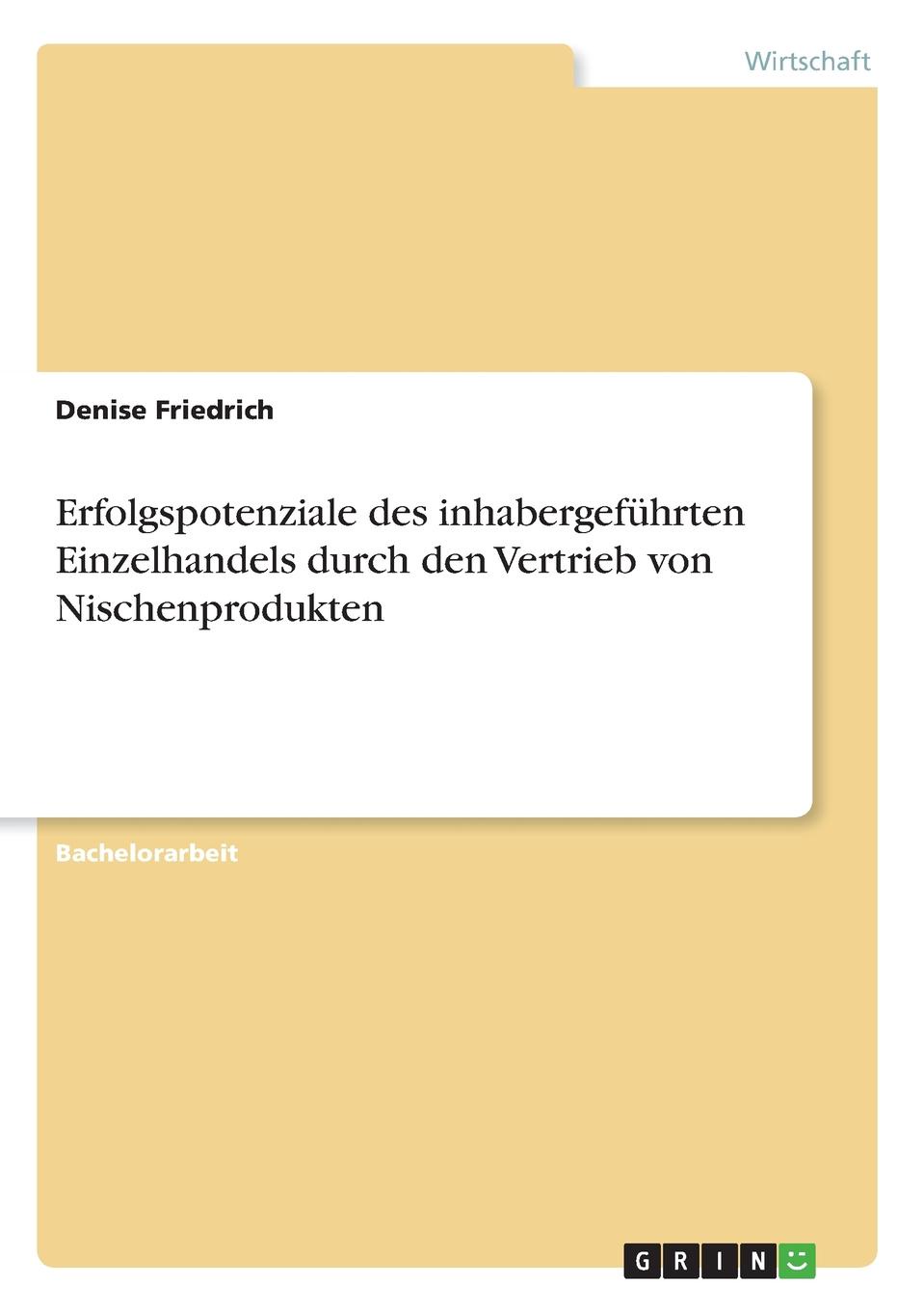 фото Erfolgspotenziale des inhabergefuhrten Einzelhandels durch den Vertrieb von Nischenprodukten