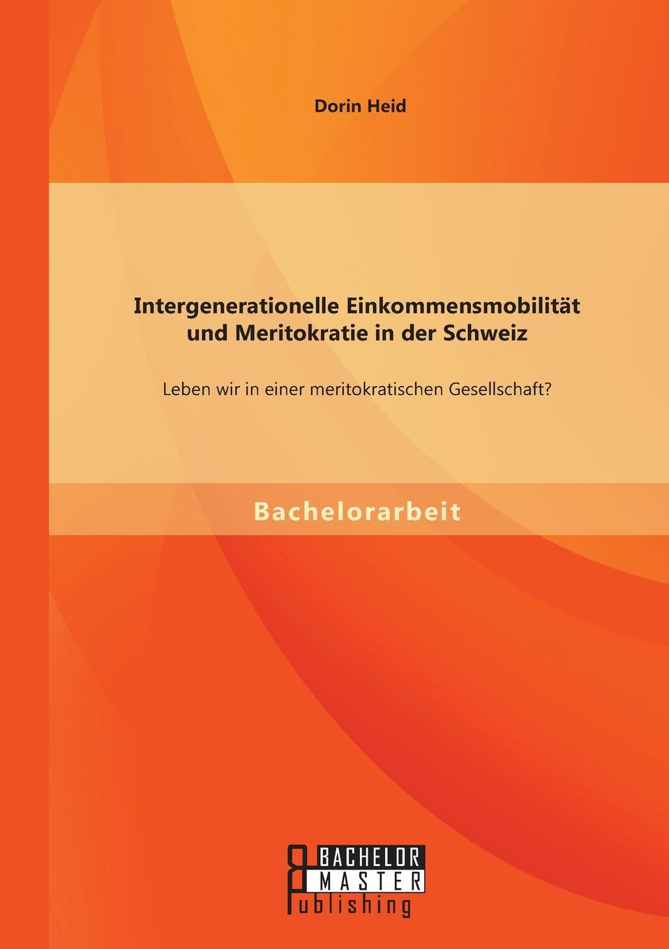 фото Intergenerationelle Einkommensmobilitat und Meritokratie in der Schweiz. Leben wir in einer meritokratischen Gesellschaft.