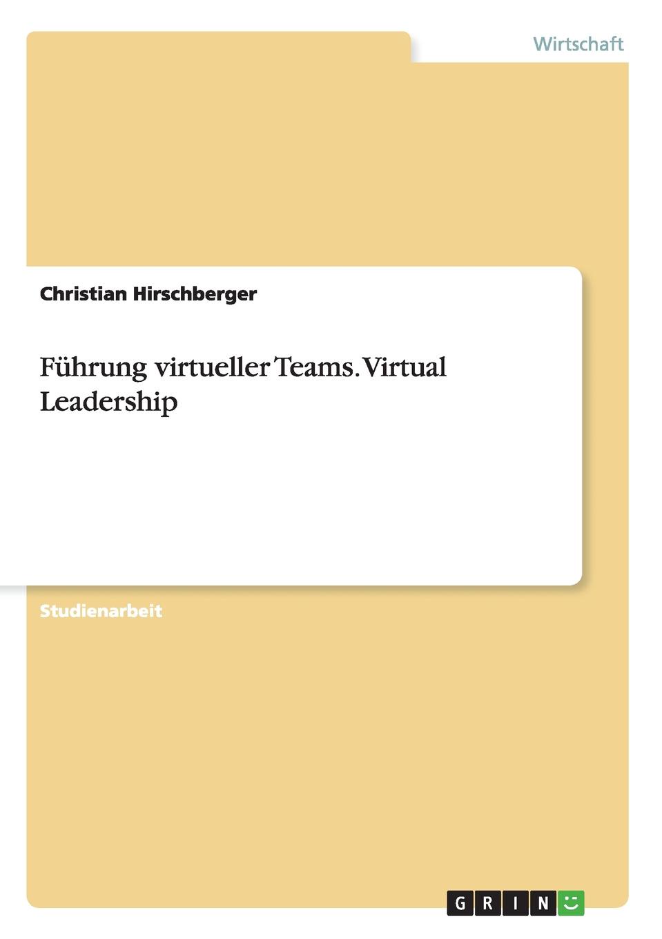 фото Fuhrung virtueller Teams. Virtual Leadership