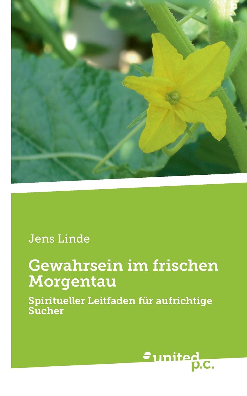 где купить Jens Linde Gewahrsein im frischen Morgentau по лучшей цене