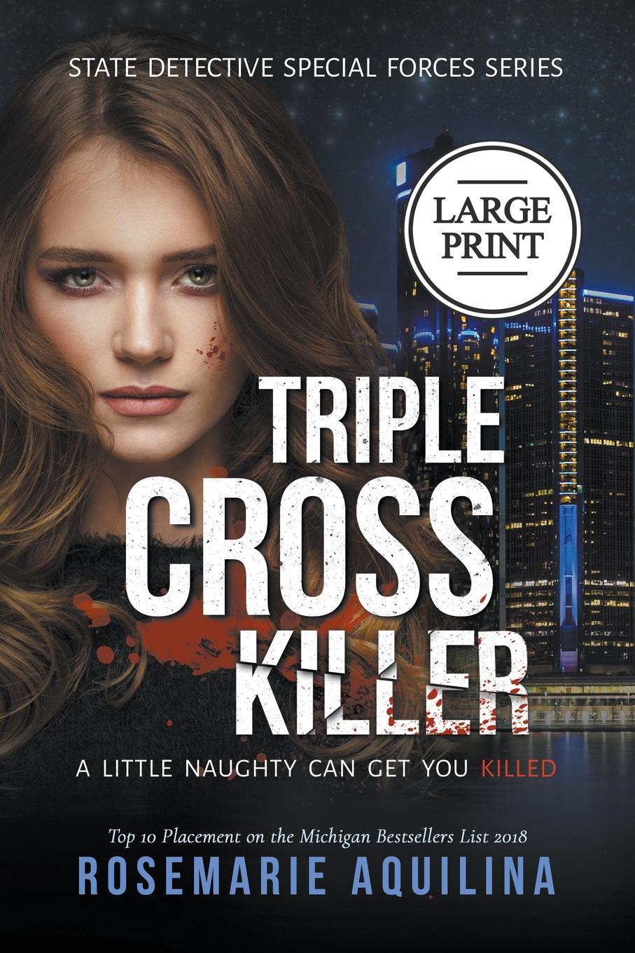 Triple Cross Killer  Large Print Version